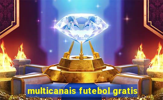 multicanais futebol gratis